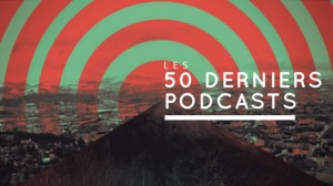 50-derniers-podcasts